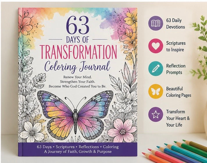 63 Days of Transformation Coloring Journal - Printed Book or e-book